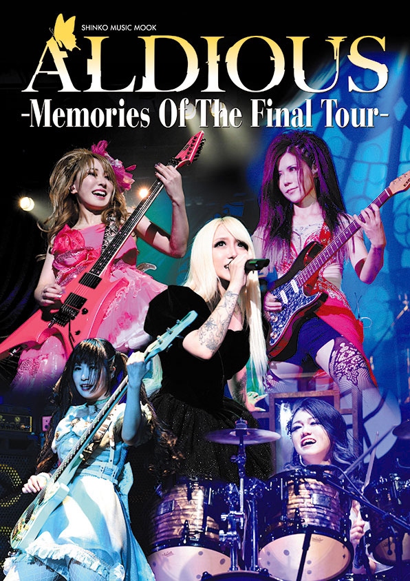 ラスト・ツアーを完全密着取材! 『ALDIOUS -Memories Of The Final Tour』10月21日発売!! ※10/2更新