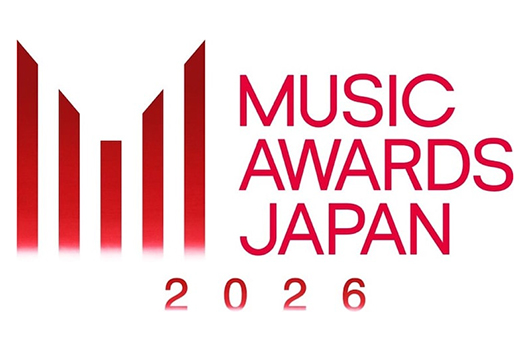 国内最大規模の国際音楽賞「MUSIC AWARDS JAPAN 2026」6/13(土)開催、NHKでの生放送も決定!