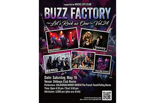 国内外のインディーズ・バンドを応援する「Buzz Factory～Let's Rock as One～ Vol.24 supported by MLC」。上昇気流に乗る5バンドが出演。5/16（土）渋谷Club Rossoにて開催！