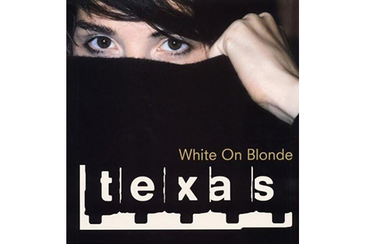テキサスの4作目にしてブレイク作、『White On Blonde』が来年リリース30周年CD2枚組デラックス版でリイシュー決定、新曲1曲収録。記念ツアーも予定