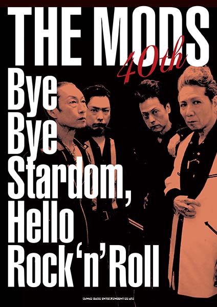 『THE MODS 40th Bye Bye Stardom, Hello Rock’n’Roll』