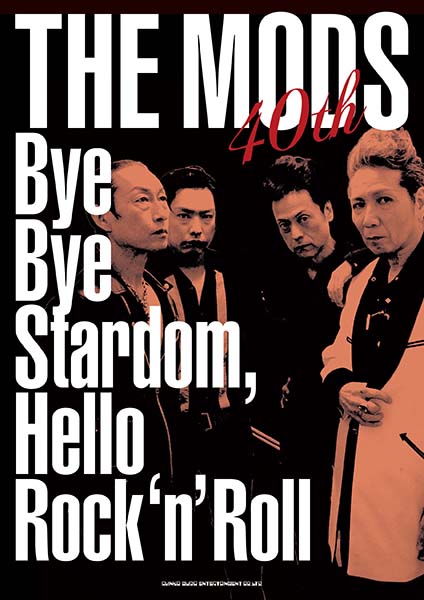 THE MODS 40th Bye Bye Stardom, Hello Rock‘n’Roll