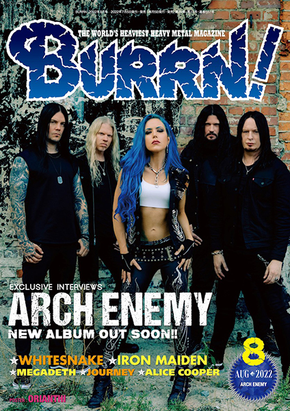 BURRN! 2022年08月号　表紙／巻頭大特集：ARCH ENEMY