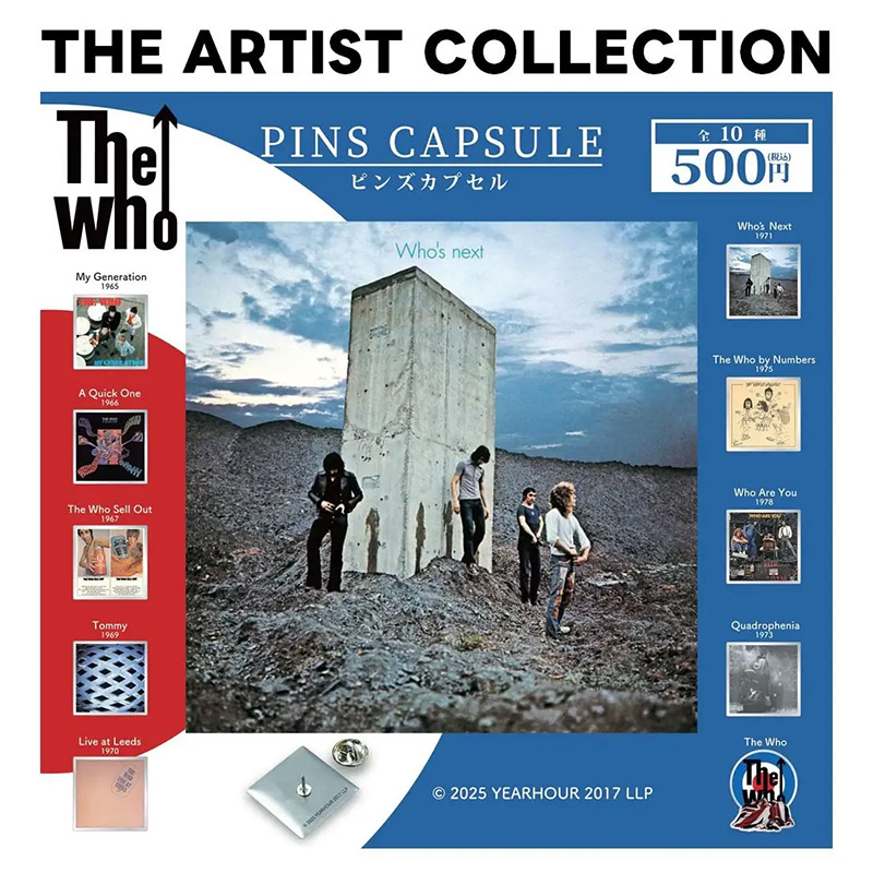 ザ・フーのピンズカプセルトイが『THE ARTIST COLLECTION』の第6