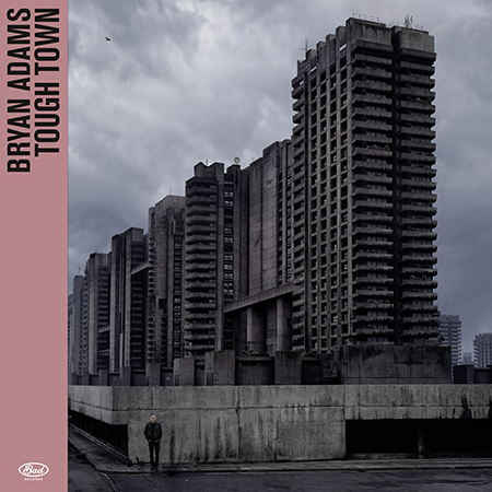 ブライアン・アダムスのオリジナル・アルバム未収録曲集『タフ・タウン