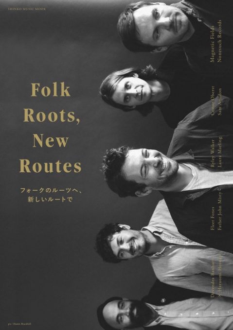 Folk Roots, New Routes フォークのルーツへ、新しいルートで