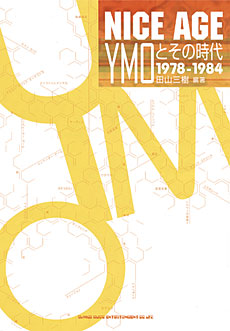NICE AGE YMOとその時代 1978-1984