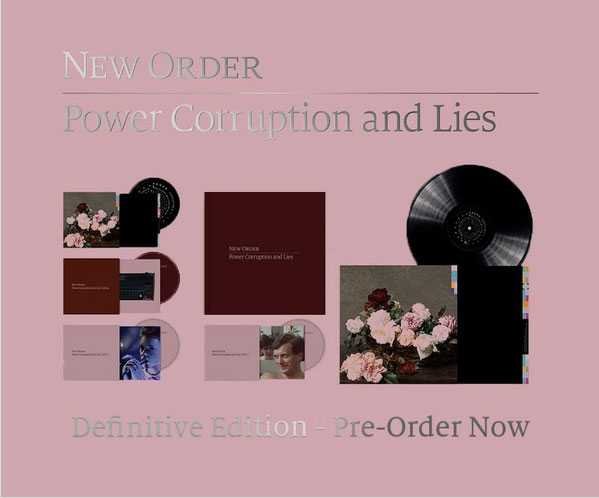 ニュー・オーダー1983年の「Power, Corruption & Lies