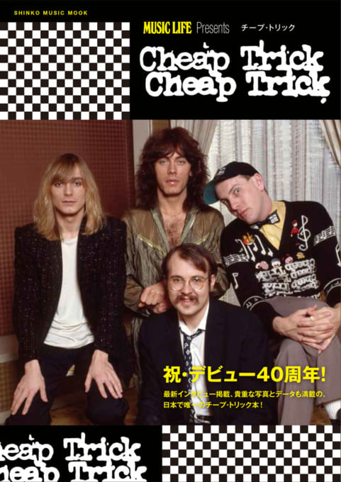 MUSIC LIFE Presents チープ・トリック＜シンコー・ミュージック・ムック＞